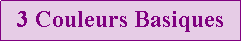Zone de Texte: 53 Couleurs Basiques