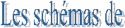 Les schmas de 
